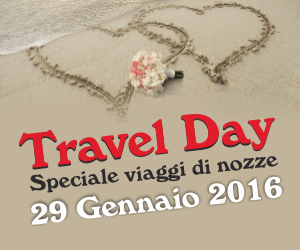Travel Day: Speciale Viaggi di Nozze